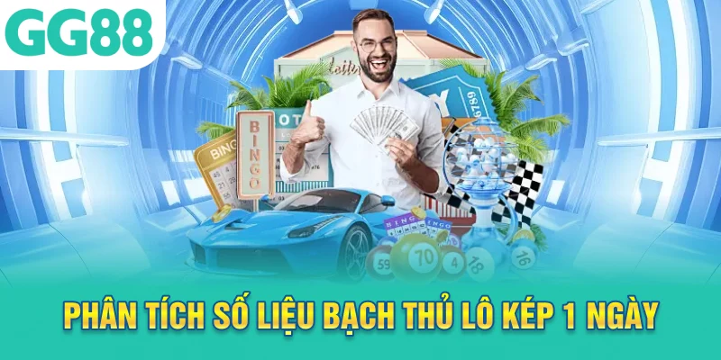 Phân tích số liệu bạch thủ lô kép 1 ngày